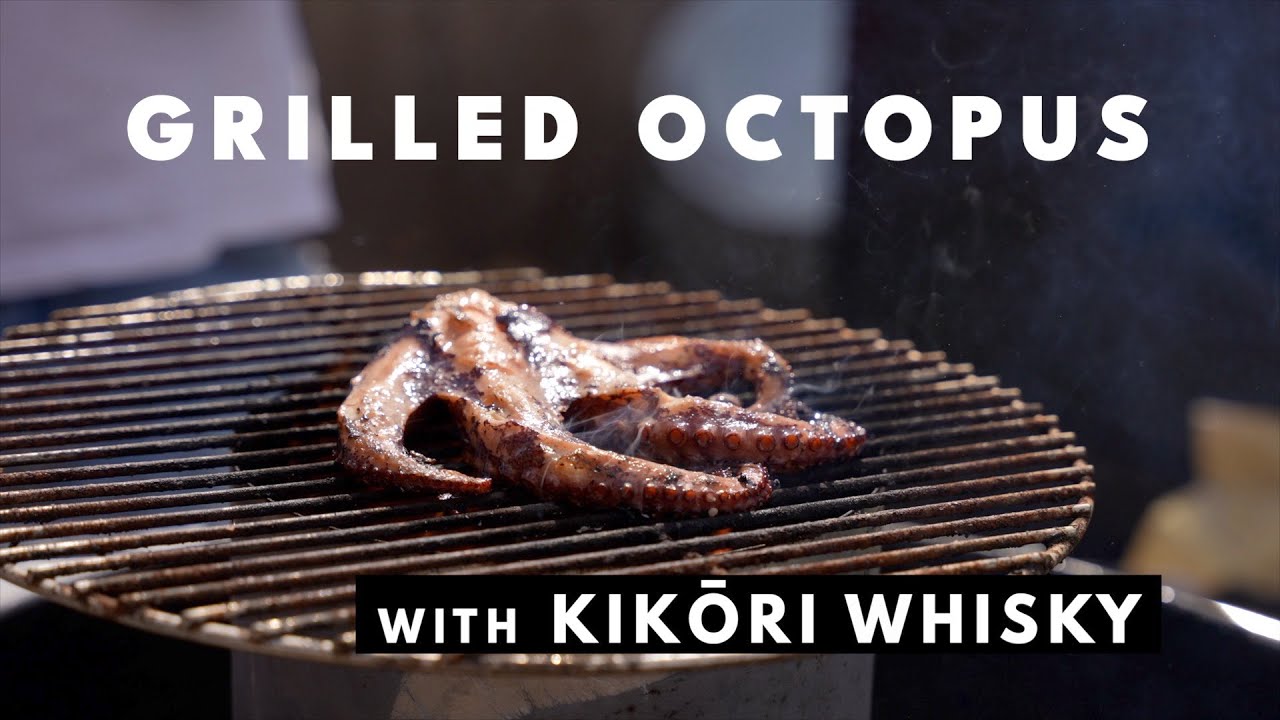 GRILLING an OCTOPUS??? | Kikōri Whisky