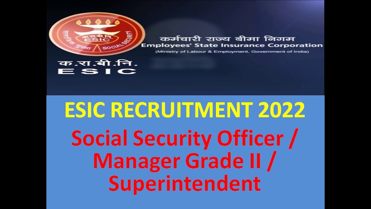 Employees State Insurance Corporation (ESIC) Online Form 2022