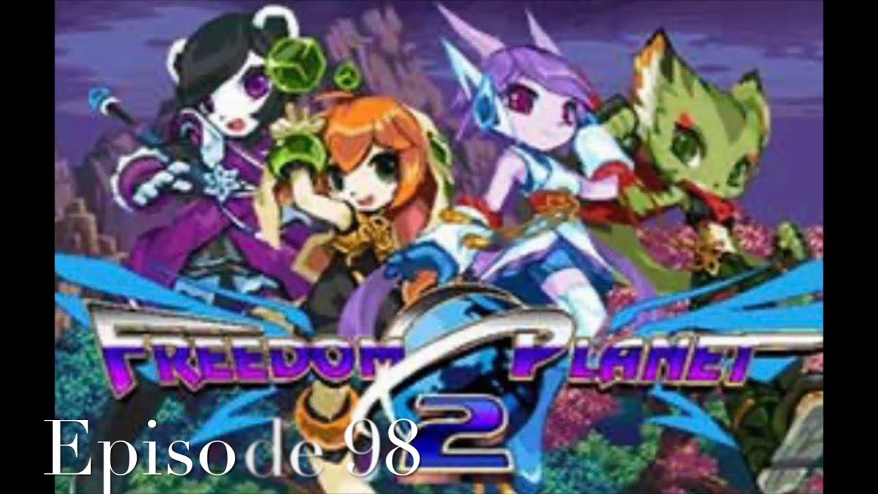 Freedom Planet 2 PS5 Slim Episode 98