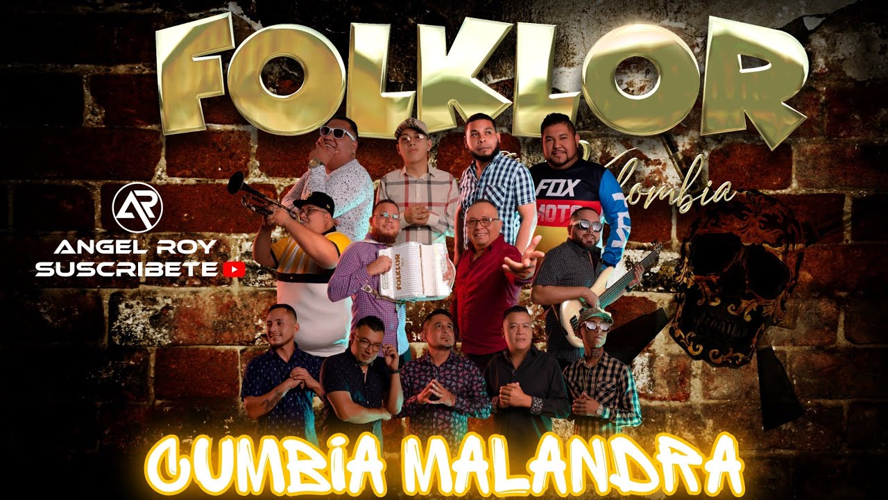 FOLKLOR DE KOLOMBIA.-Cumbia Malandra