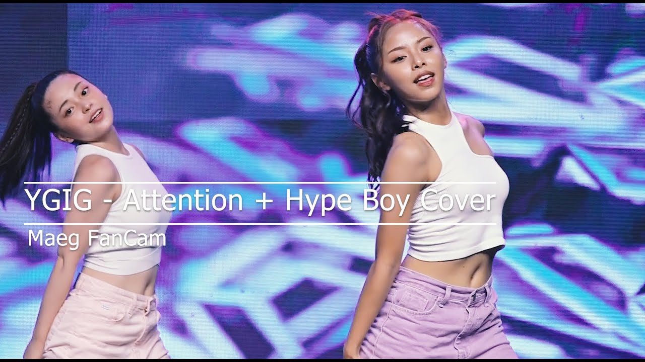 「 FanCam 」YGIG- 'Attention + Hypeboy' Cover (YGIG Maeg 2023.04.30)