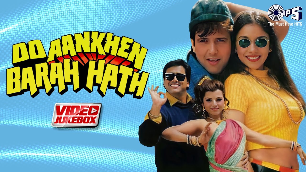 Do Ankhen Barah Hath (1997) Movie Songs | Govinda, Madhuvanti | Video Jukebox | 90s Superhit Songs