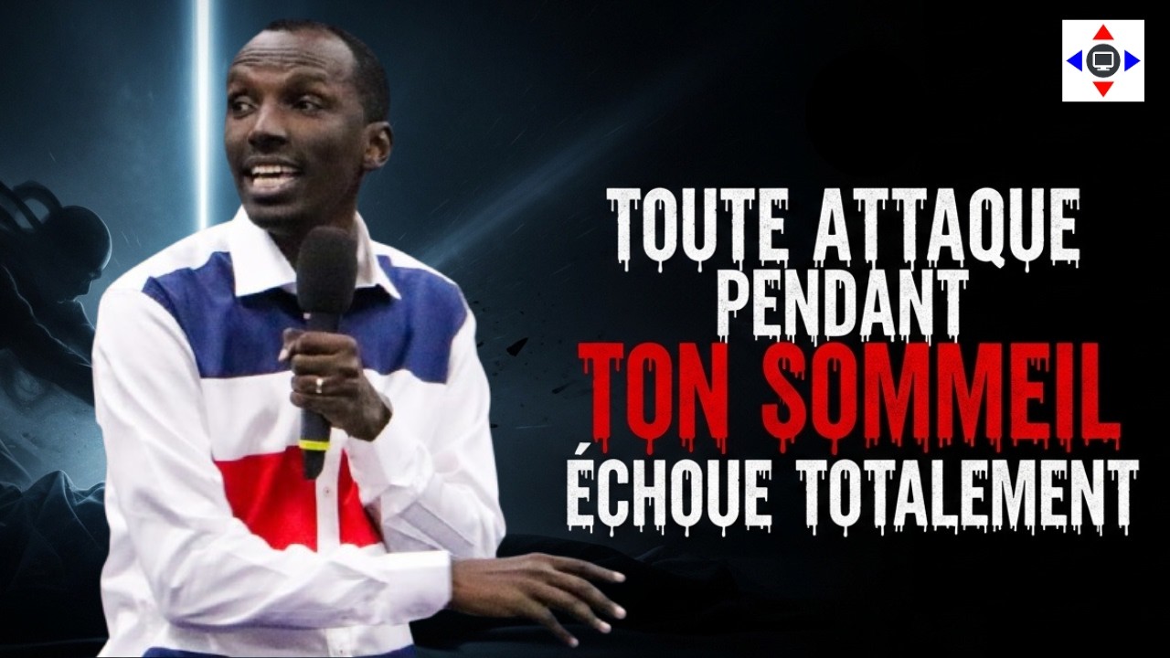 Toute attaque pendant ton sommeil échoue totalement   #kanguka #chrisndikumana #justice #prière