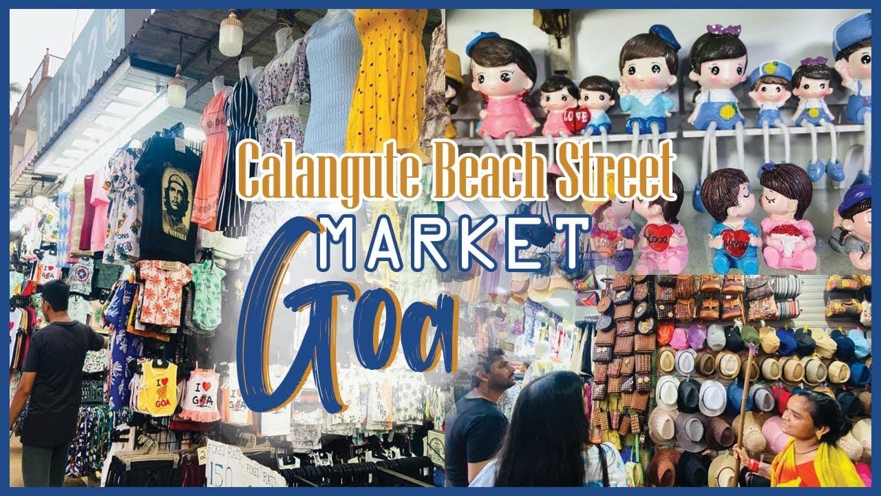 Calangute beach north goa street market | street shopping | street shopping vlog 2023 | goa |