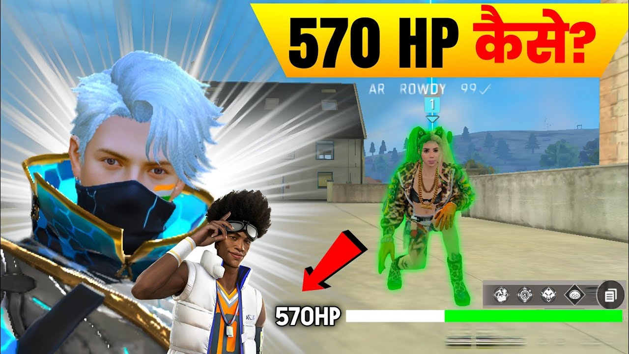 570+ HP most powerful HP combination in freefire for BR & CS RANKED🔥| AR ROWDY 99✓
