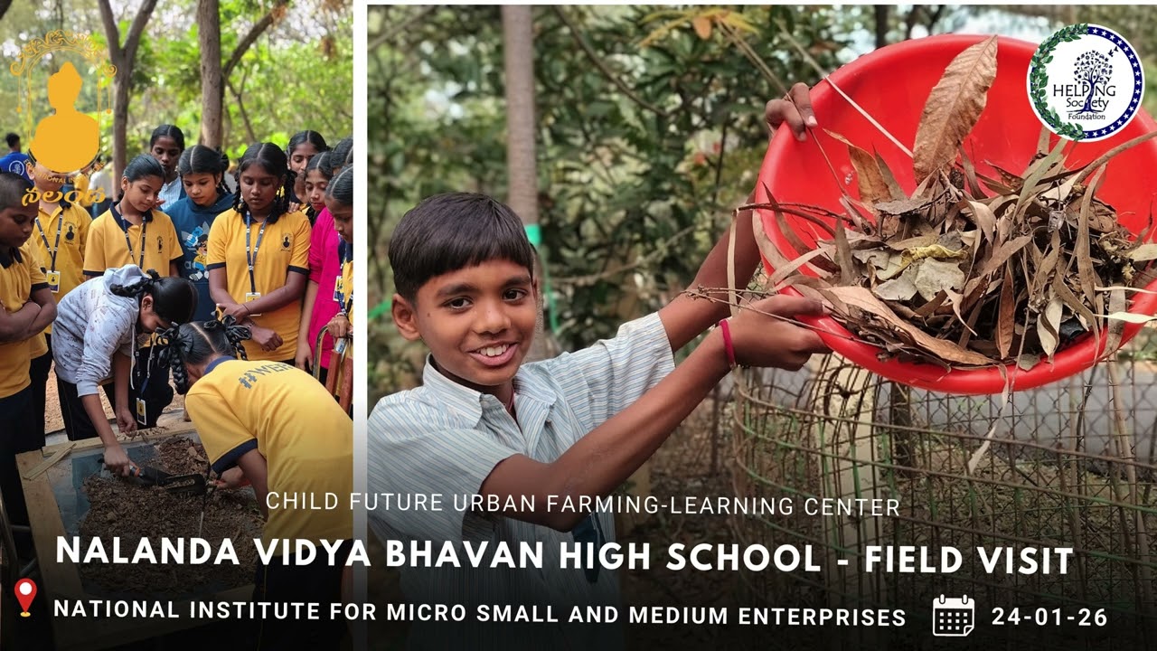 | HSF URBAN FARMING CENTER AND COMPOST MAKING CENTER  NALANDA VIDYA BHAVAN HIGH SCHOOL  FIELD VISIT