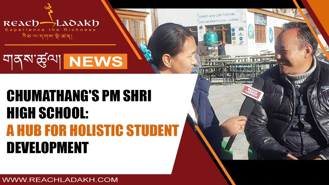Chumathang's PM Shri High school: A hub for holistic student development