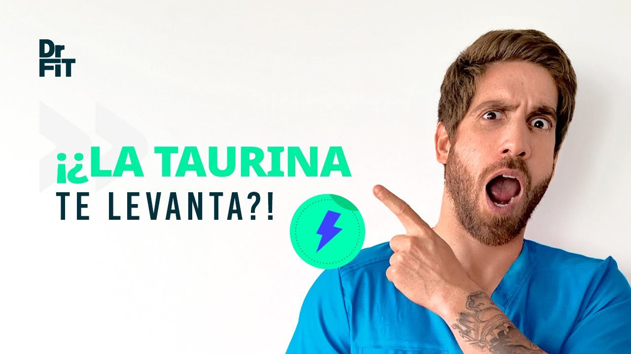 ¿Realmente la TAURINA te da energía? ¡Dr. revela el secreto!