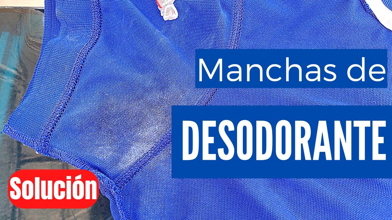 ROPA MANCHADA 🤯... Te enseño a limpiar manchas de desodorante.