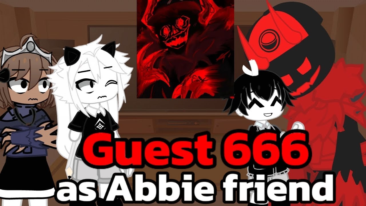 📚✏️ FPE react to Guest 666 as Abbie friend (5/6)