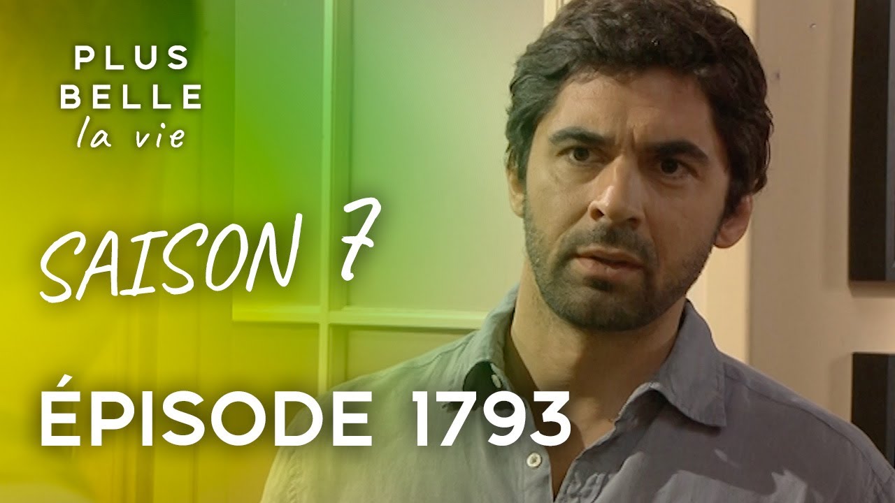 Saison 7, Épisode 1793 - PLUS BELLE LA VIE | Benoit veut voir Sybille loin de Marseille...