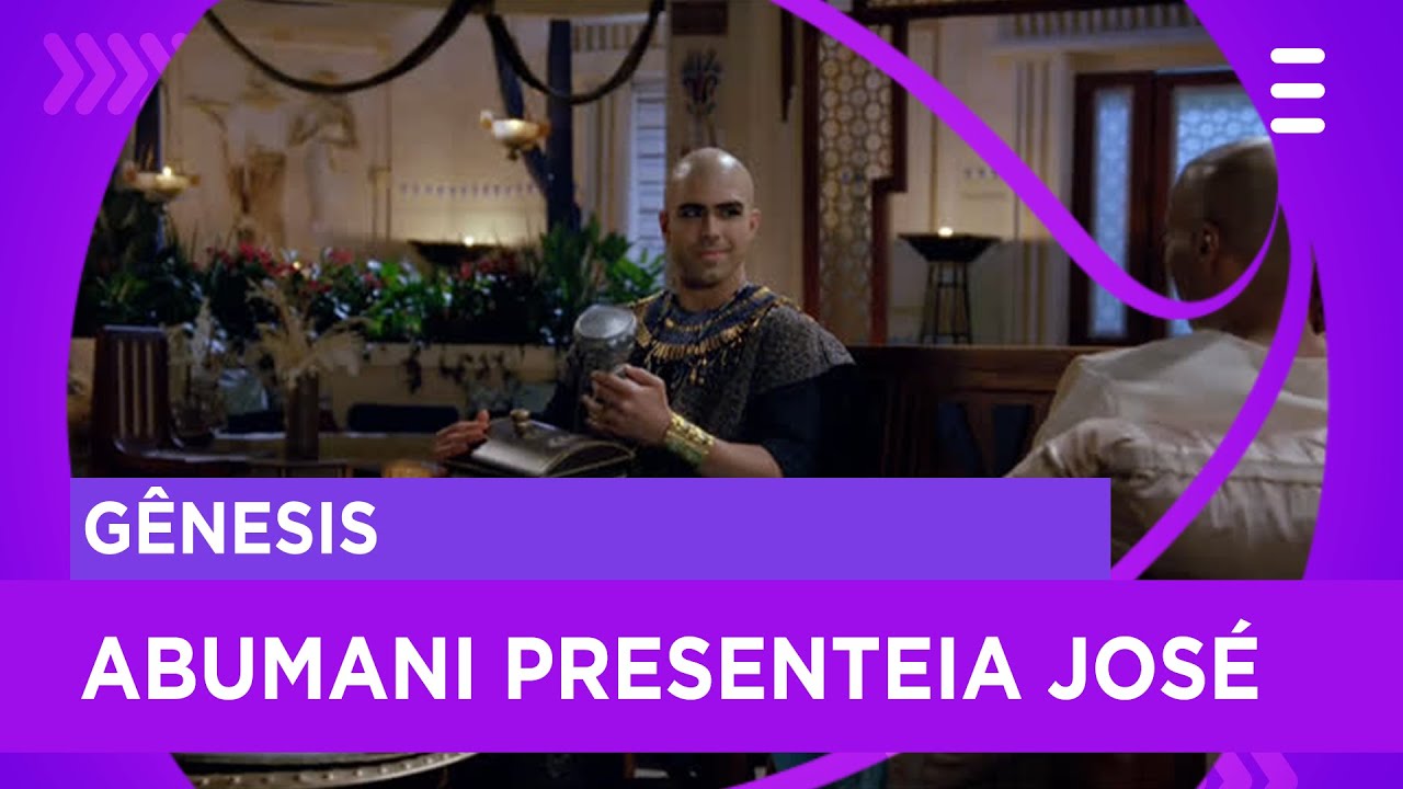 Abumani presenteia José e diz que ele é a sua única família | Gênesis
