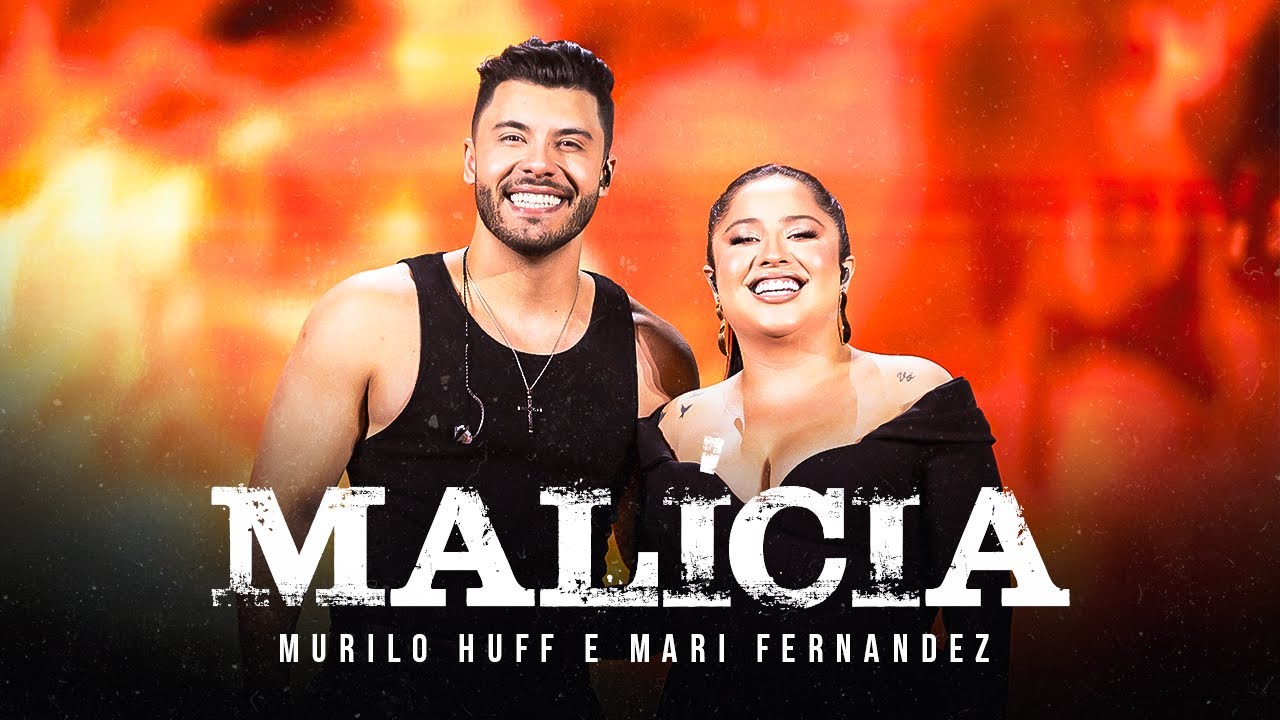 Murilo Huff - Mal&iacute;cia (DVD FORTALEZA)