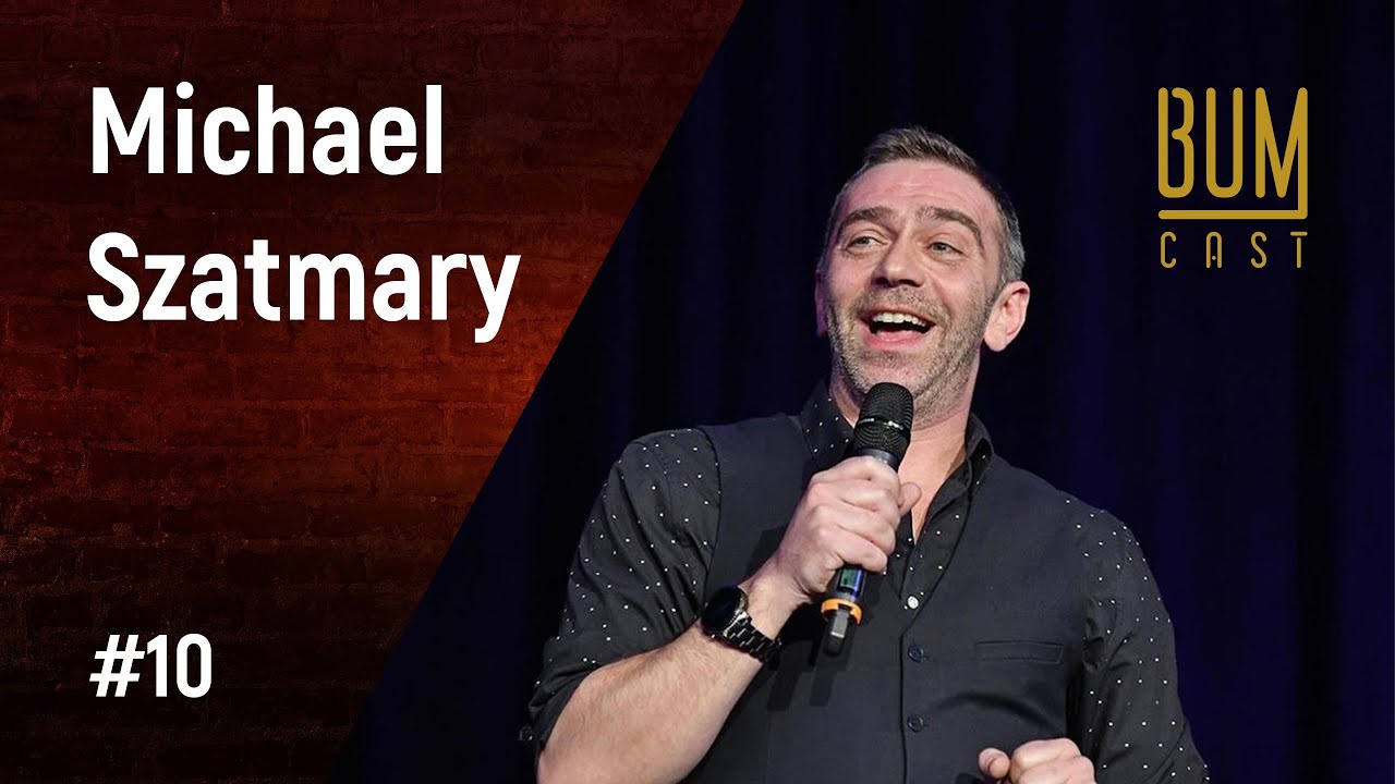 BUMCAST #10 Michael Szatmary