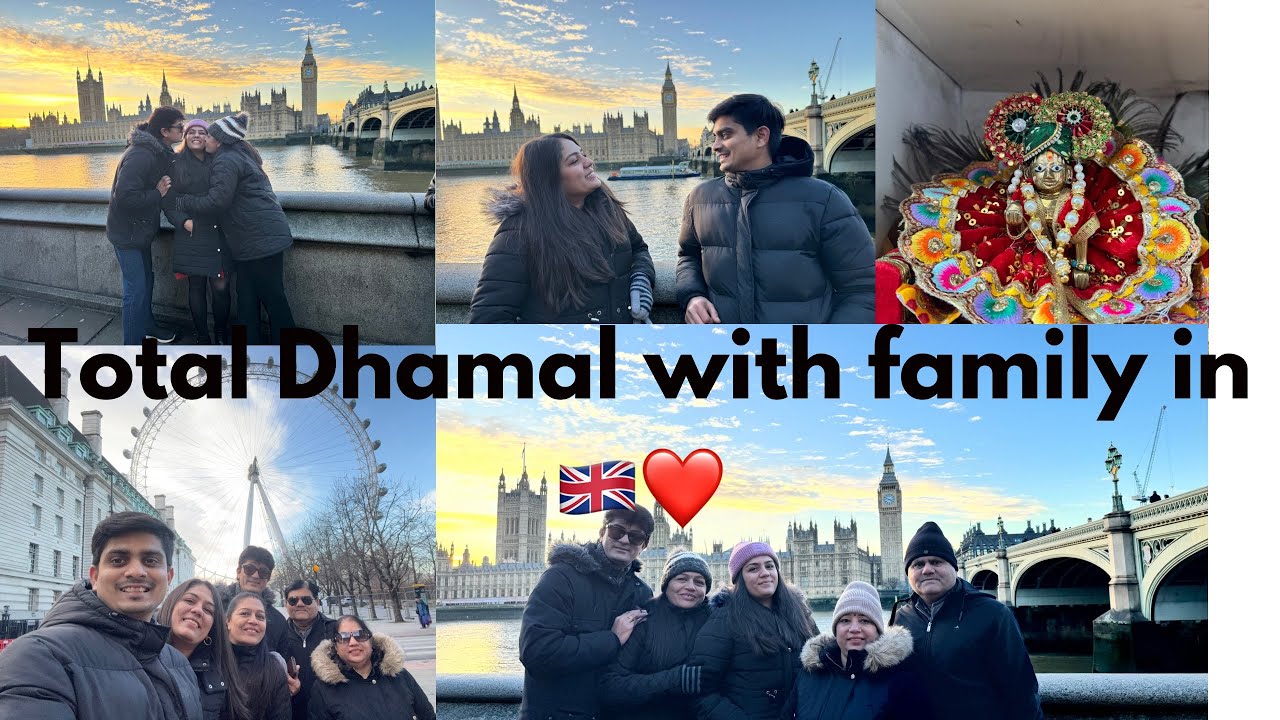 Total Dhamal with the Family in London🇬🇧#dailyvlog#london#india#funny#gj13#home#explore#uk