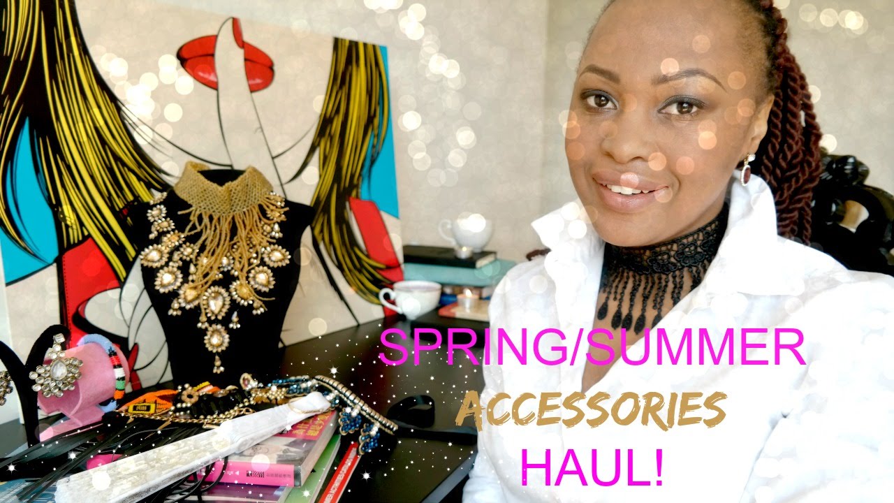 Spring Summer ACCESSORIES HAUL