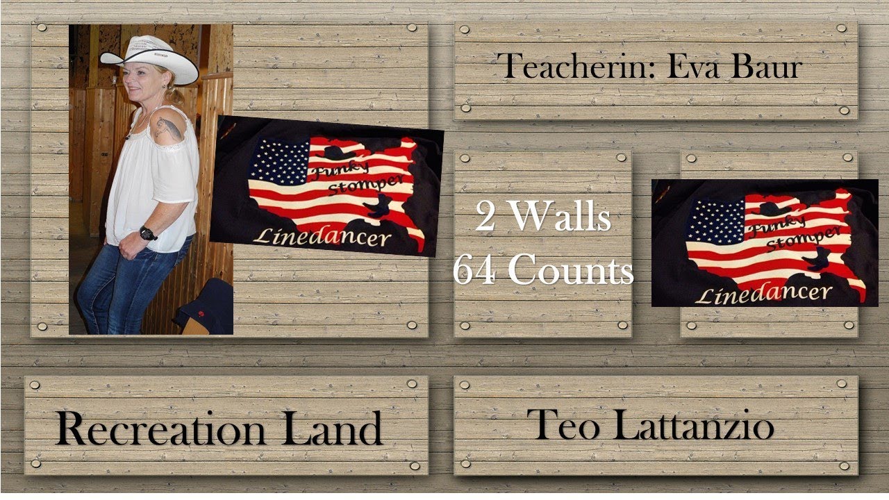 Line Dance Recreation Land, Choreo: Teo Lattanzio