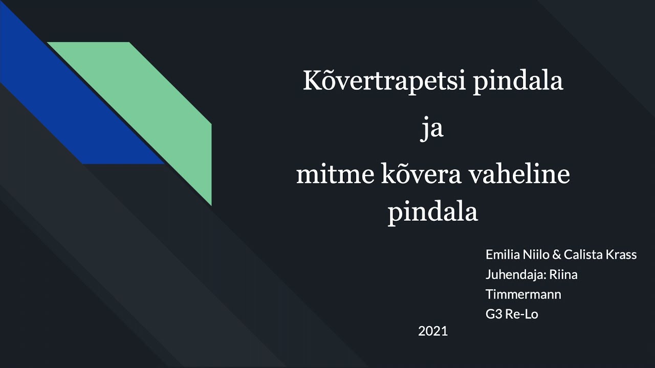 Kõvertrapetsi pindala ja mitme kõvera vaheline pindala (GAG õppefilm 2021)