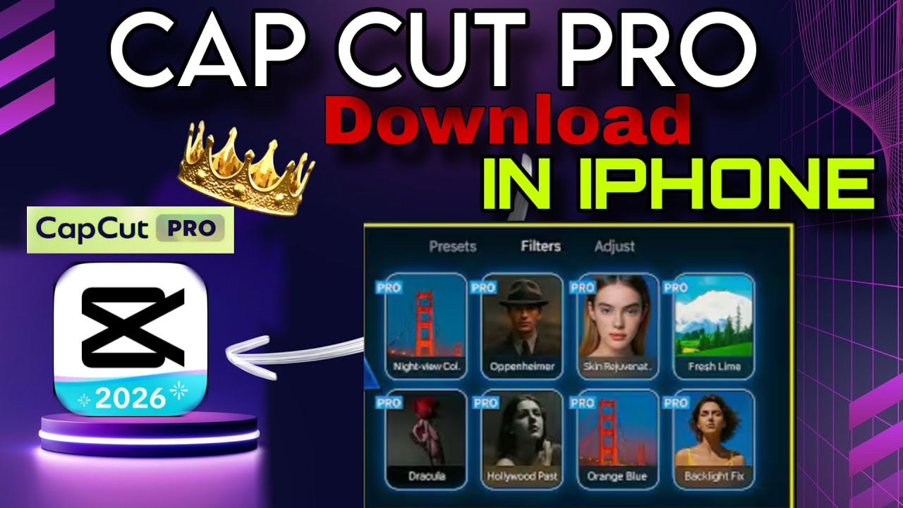 CAP CUT PRO latest  VERSION 20.5.7 DOWNLOAD IN 2026 For IOS FREE 