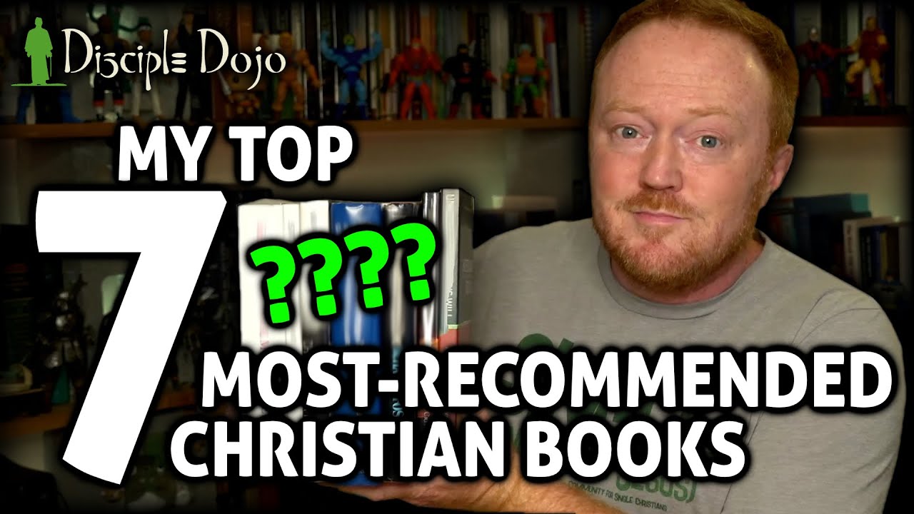 My Top 7 Recommended Books on Christianity