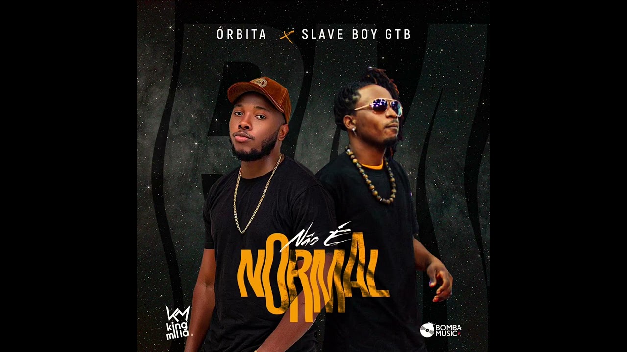 Órbita - Não é Normal (prod by Slave Boy)