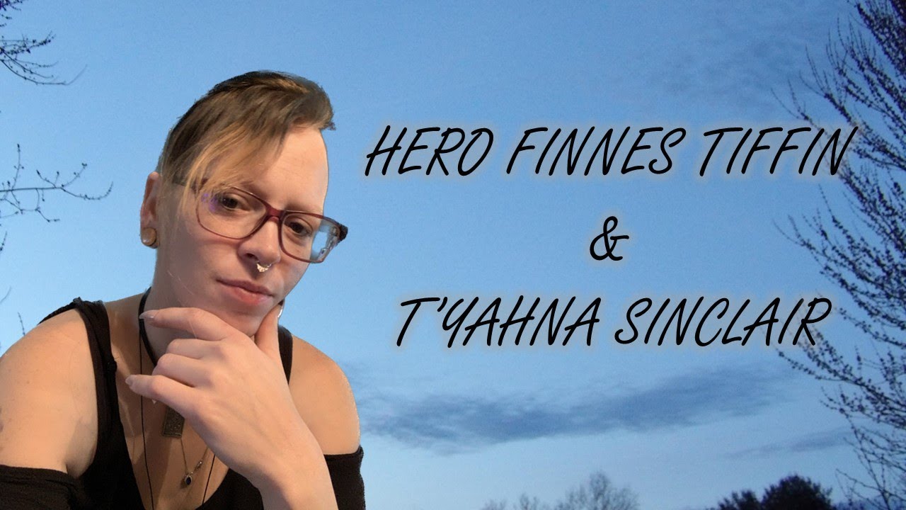 ✨HERO FINNES TIFFIN & T'YAHNA SINCLAIR: WHATS REALLY BETWEEN THEM