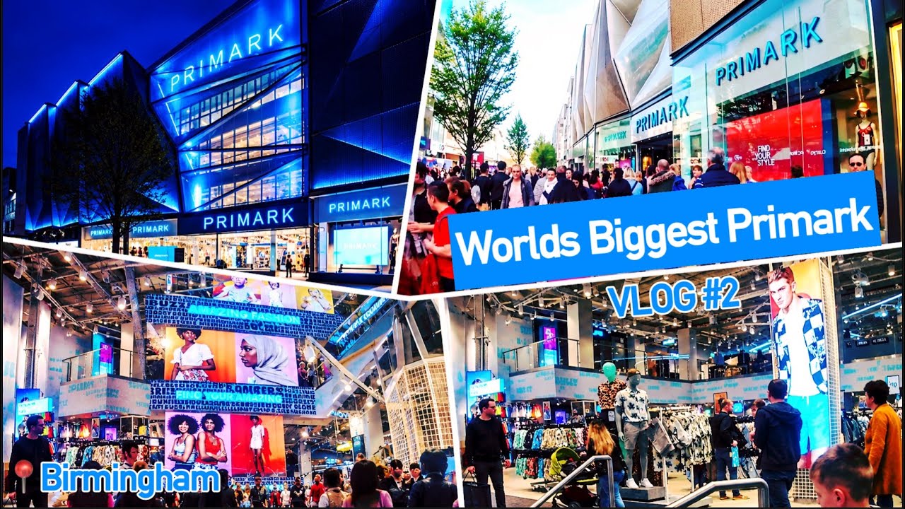 World&rsquo;s biggest Primark store now opened, Birmingham | VLOG #2 | 17/04/19
