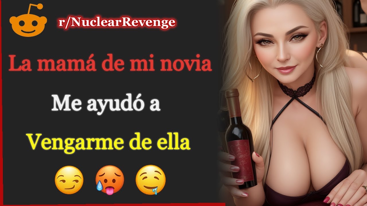 Mi ex y su padre eran infieles, así que su madre y yo 😏👌🏻👈🏻 | Historias de Reddit en español