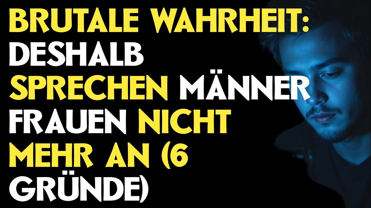   Brutale Wahrheit: Deshalb sprechen Männer Frauen nicht mehr an (6 Gründe)