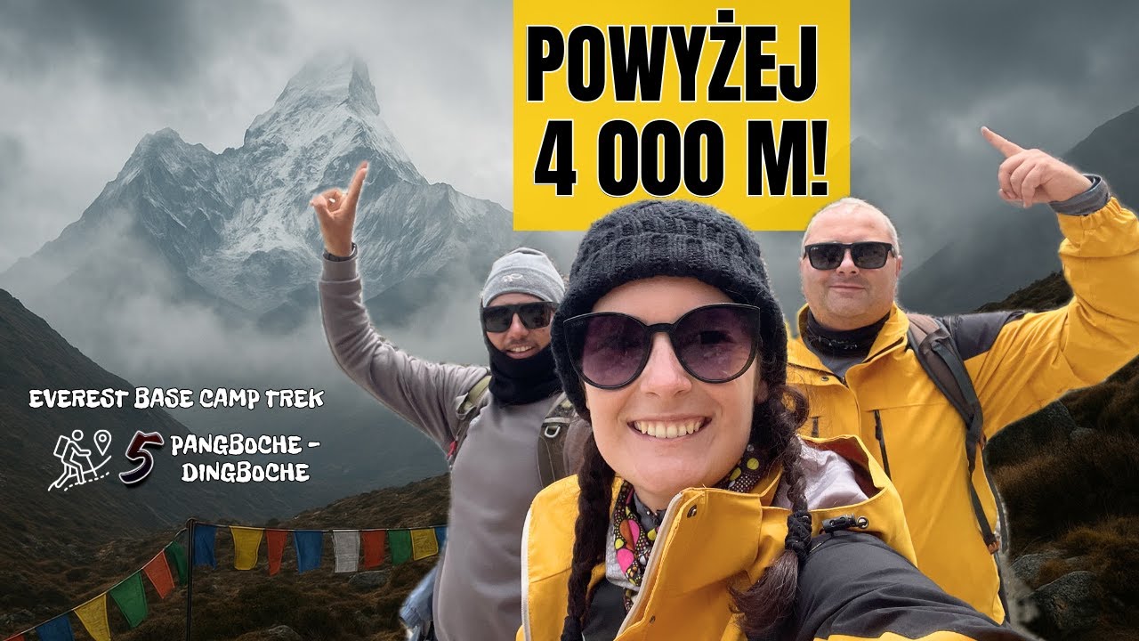 🏔️ Powyżej 4000 m! Trekking do Dingboche w Himalajach | EBC #5