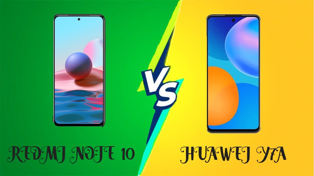 Huawei Y7A VS Redmi Note 10