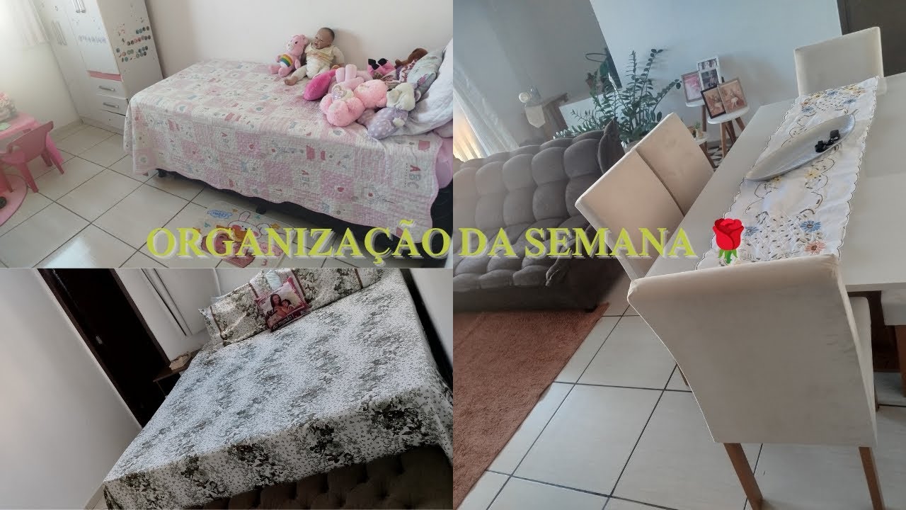Organização da semana 🌹