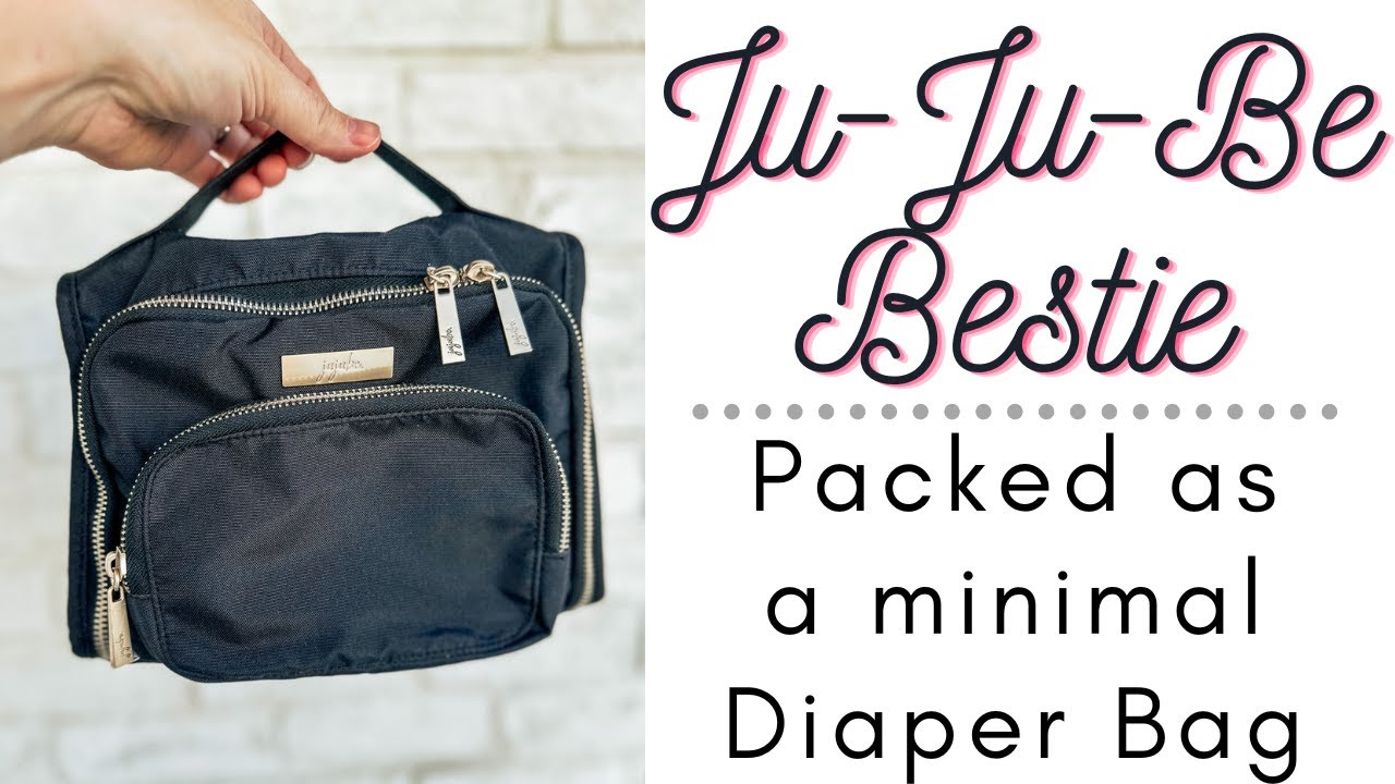 Ju-Ju-Be Bestie as a Minimal Diaper Bag