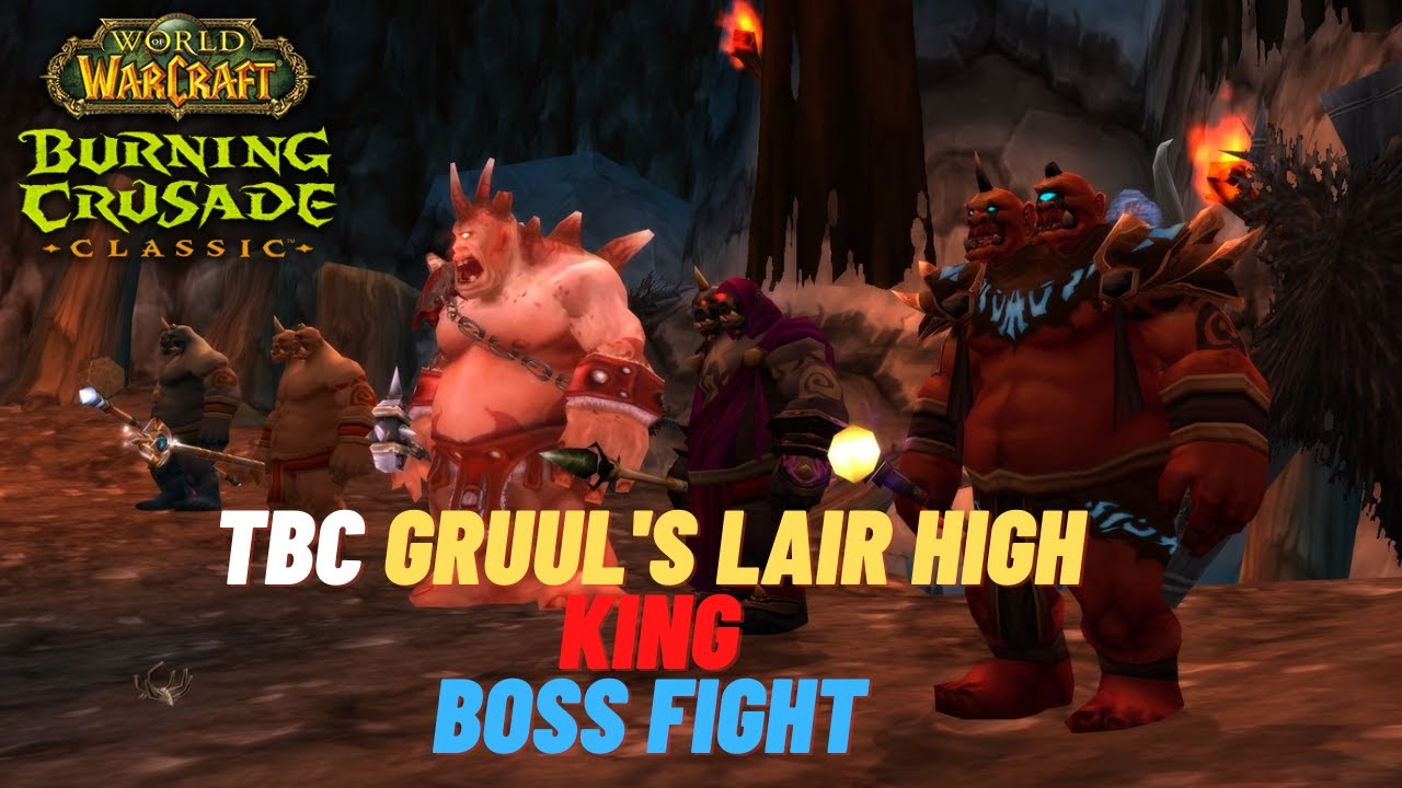 TBC Classic - Gruul's Lair - High King Maulgar  Guide