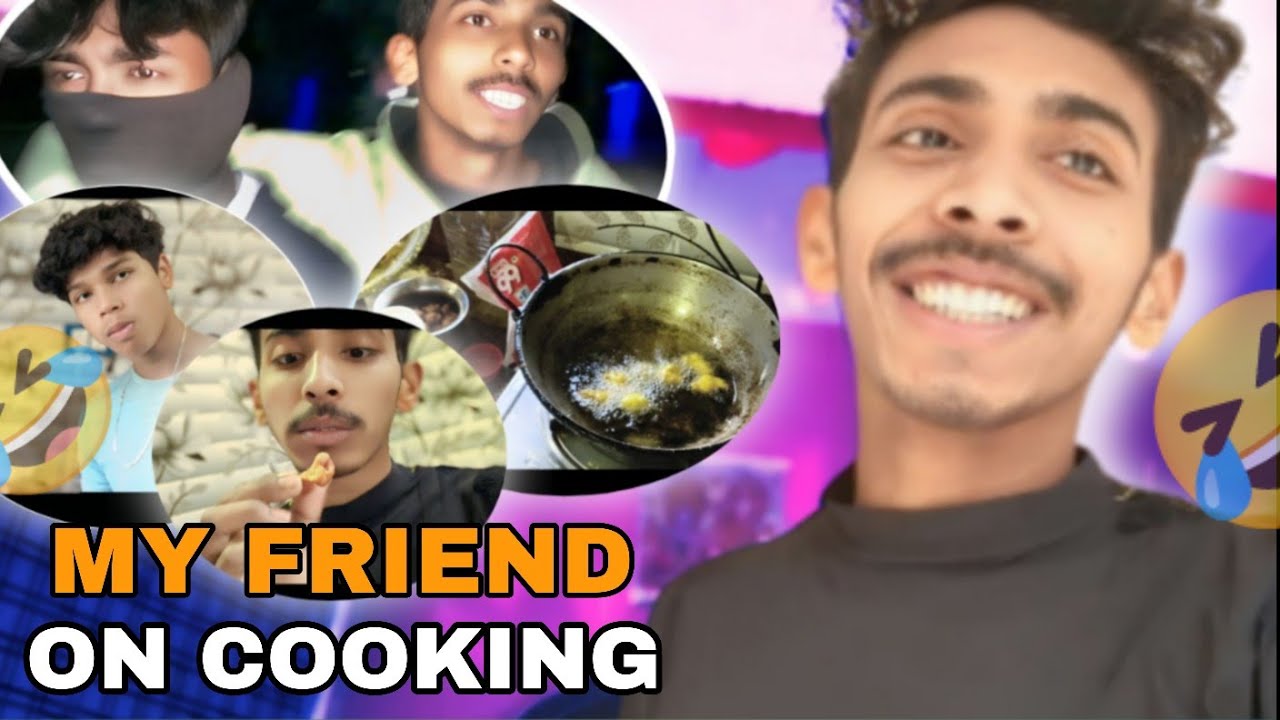 MY FRIEND ON COOKING 😂 FUN  VLOG..