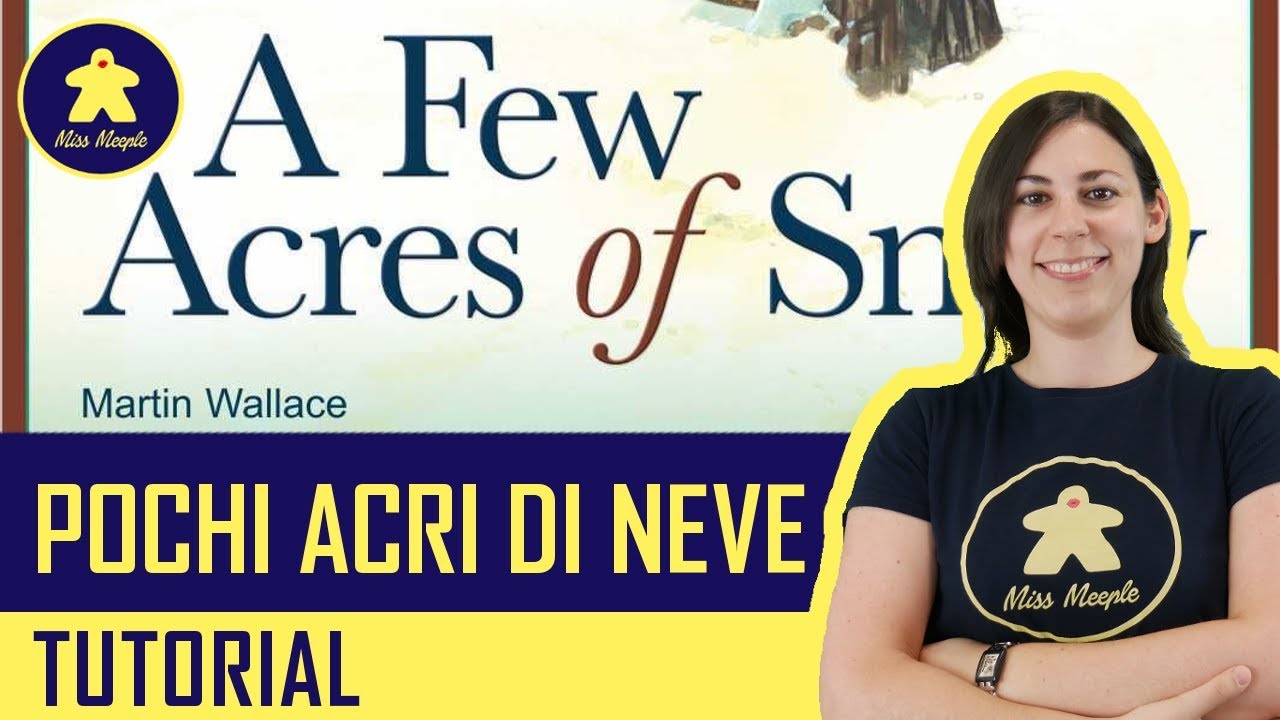 Pochi acri di neve - Giochi per due - Tutorial 12