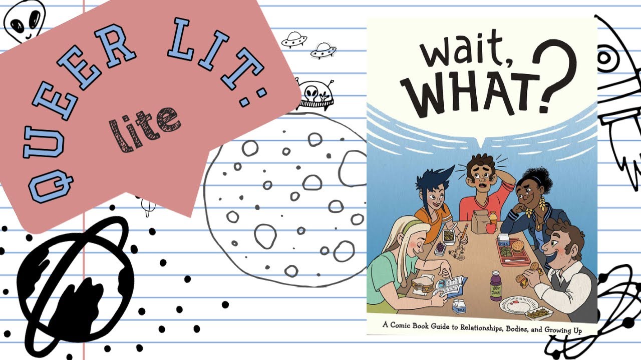 Queer Lit: Lite - Wait, What?