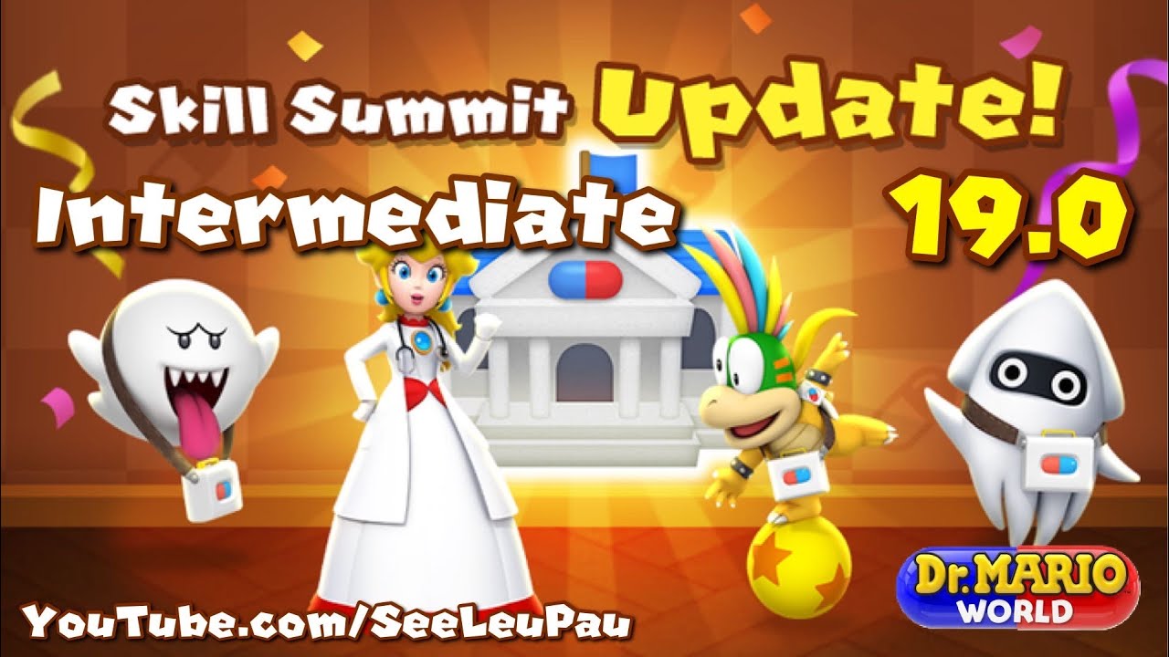 Dr.Mario World - Skill Summit Update 19.0 ! INTERMEDIATE