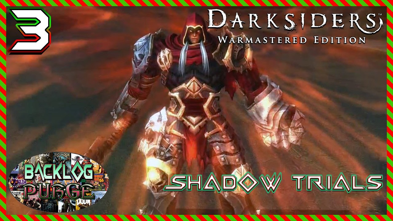 Shadow Trials | Darksiders: Warmastered Edition Ep.3 | Backlog Purge