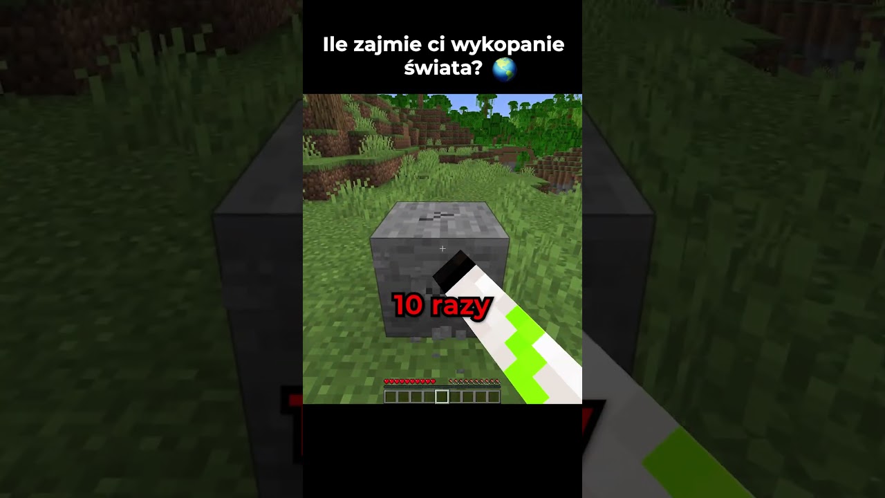 ILE ZAJMIE CI WYKOPANIE ŚWIATA W MINECRAFT?