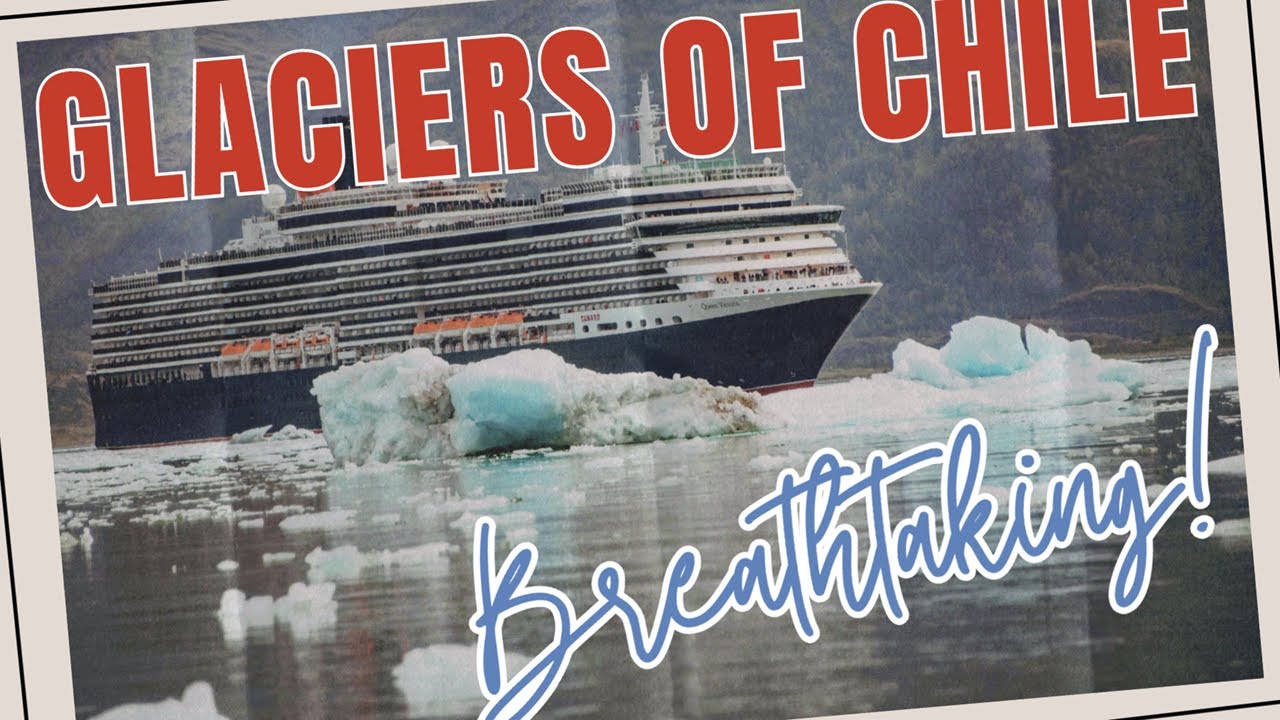 Glaciers Of Chile in 30 Seconds