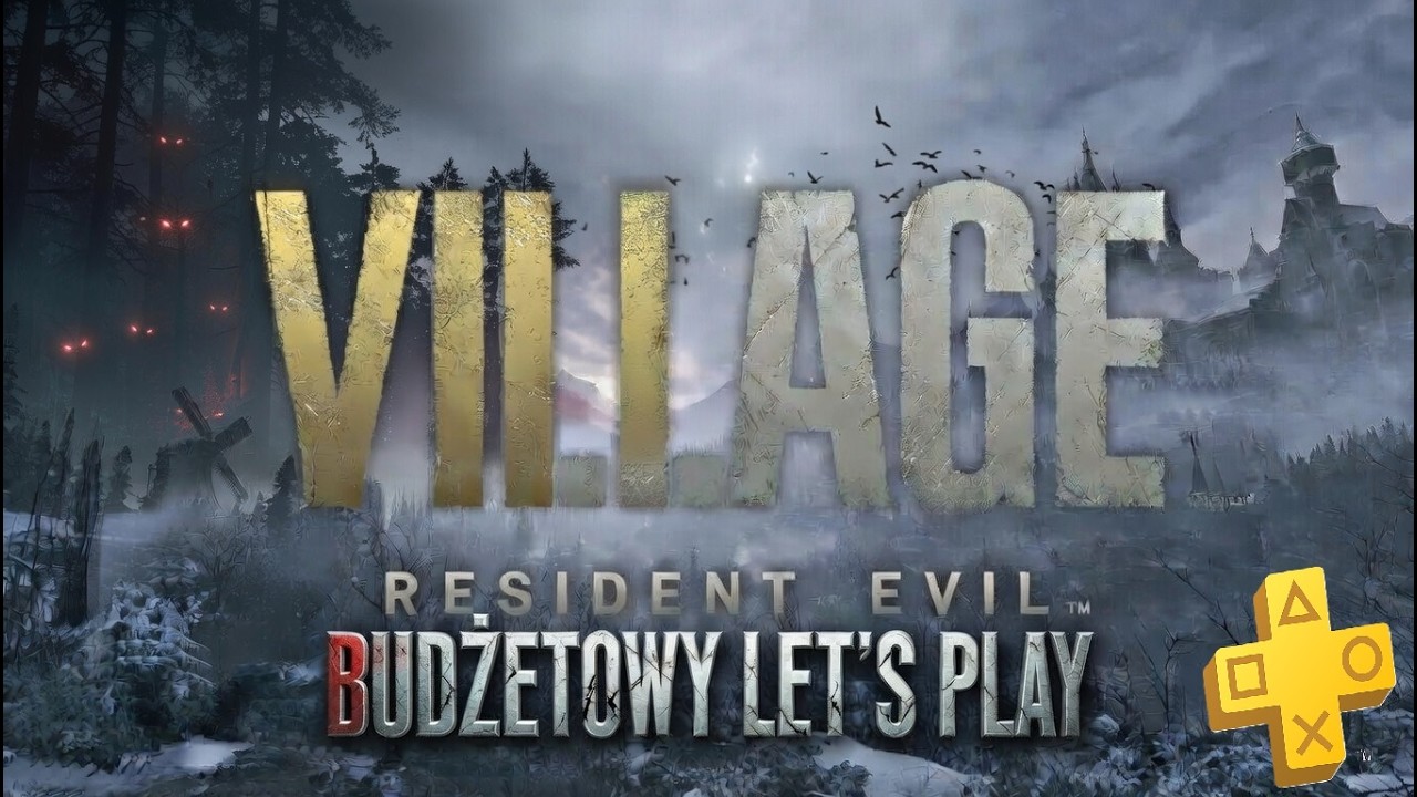 Resident Evil Village  ODC.3   #TanieGranie #psplus
