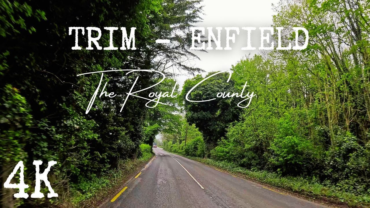 Moody Day Drive around the Royal County Meath - Trim to Enfield [4k ASMR]