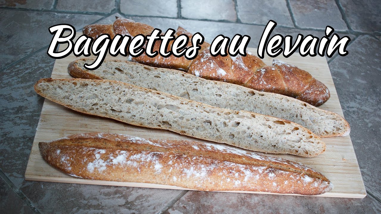 Baguettes au levain