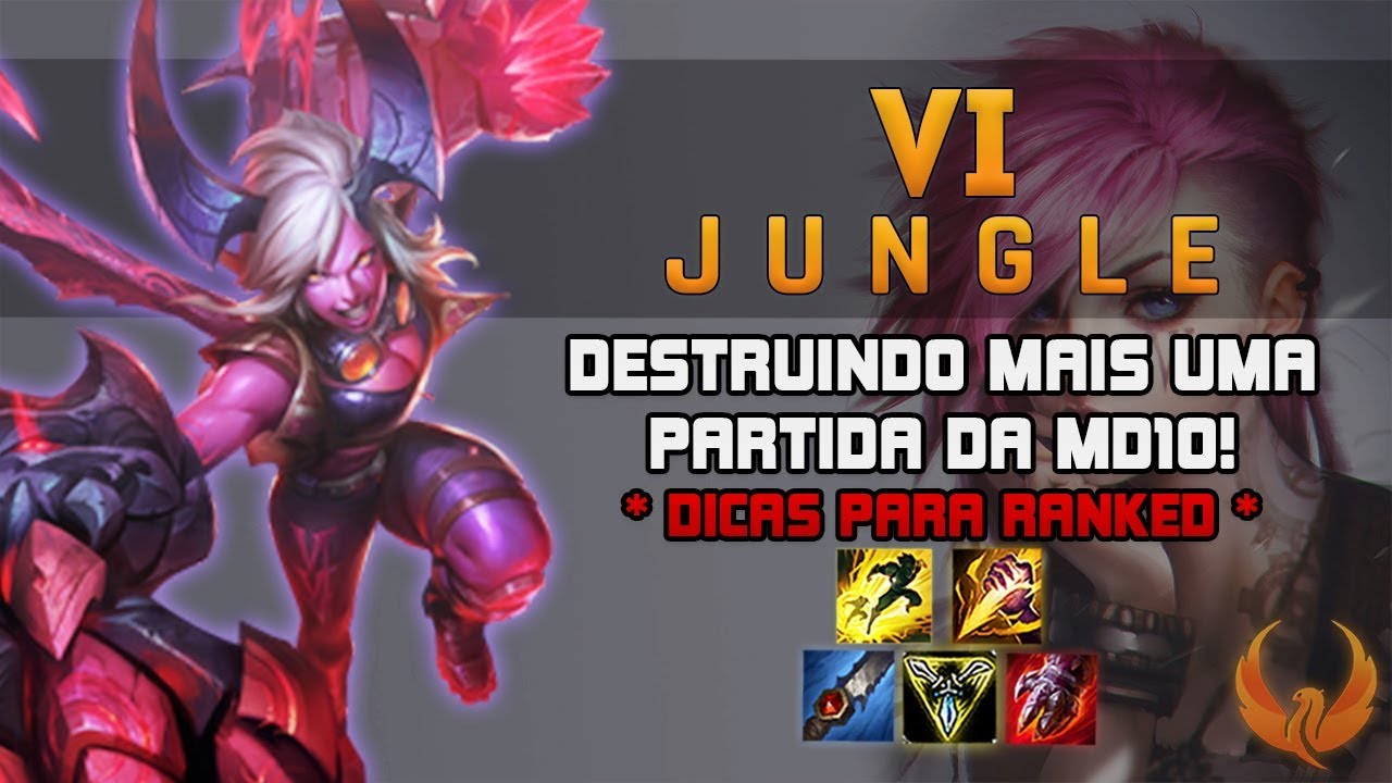 DESTRUINDO MAIS UMA PARTIDA DA MD10! *DICAS PARA RANKED* - VI RANKED GAMEPLAY [PT-BR]