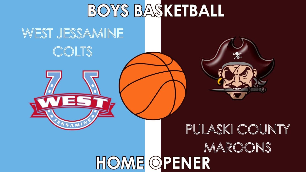 West Jessamine Colts vs. Pulaski County Maroons | Boys Basketball Home Opener