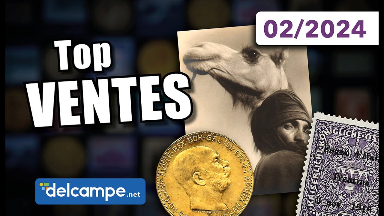 Les + BELLES VENTES Delcampe (f&eacute;vrier 2024) | Les objets de collection de la marketplace