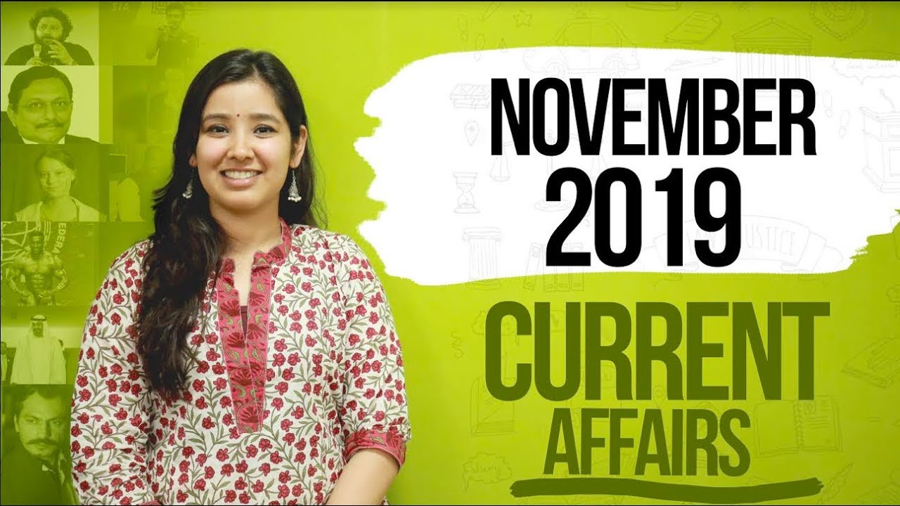 November 2019 Current Affairs | Monthly Wrap up | November 2019