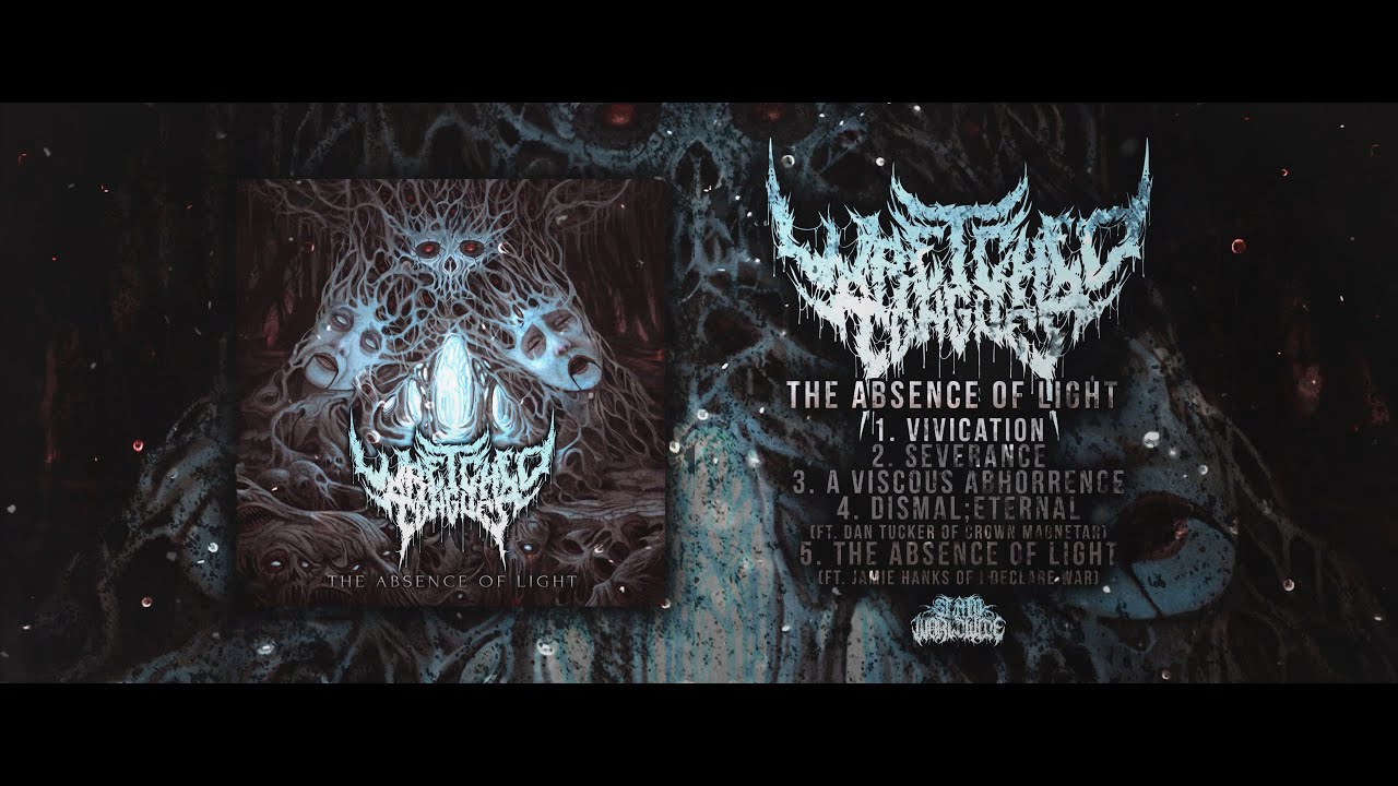 WRETCHED TONGUES - THE ABSENCE OF LIGHT [OFFICIAL EP STREAM] (2020) SW EXCLUSIVE