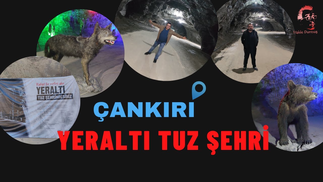 Yeraltı Tuz Şehri - Çankırı